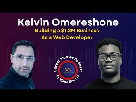 Building a $1.2m Business- Kelvin's Story of Code, Career, and Entrepreneurship