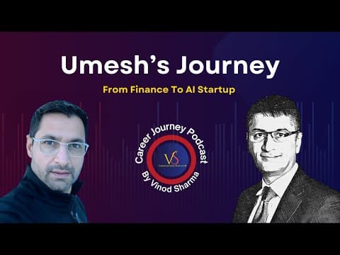 From Finance Consulting to Becoming a Founder - Umesh's Journey to Building an AI Startup